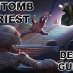 Season 21 Deck Guide: Zetalot’s Entomb Priest