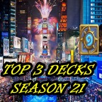Top 3 Decks of Season 21