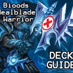 S25 Deck Guide: Bioods Top 30 Healblade Warrior